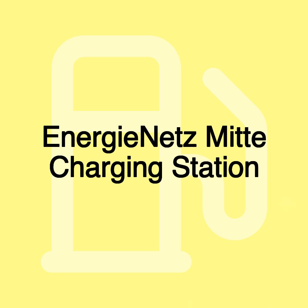 EnergieNetz Mitte Charging Station