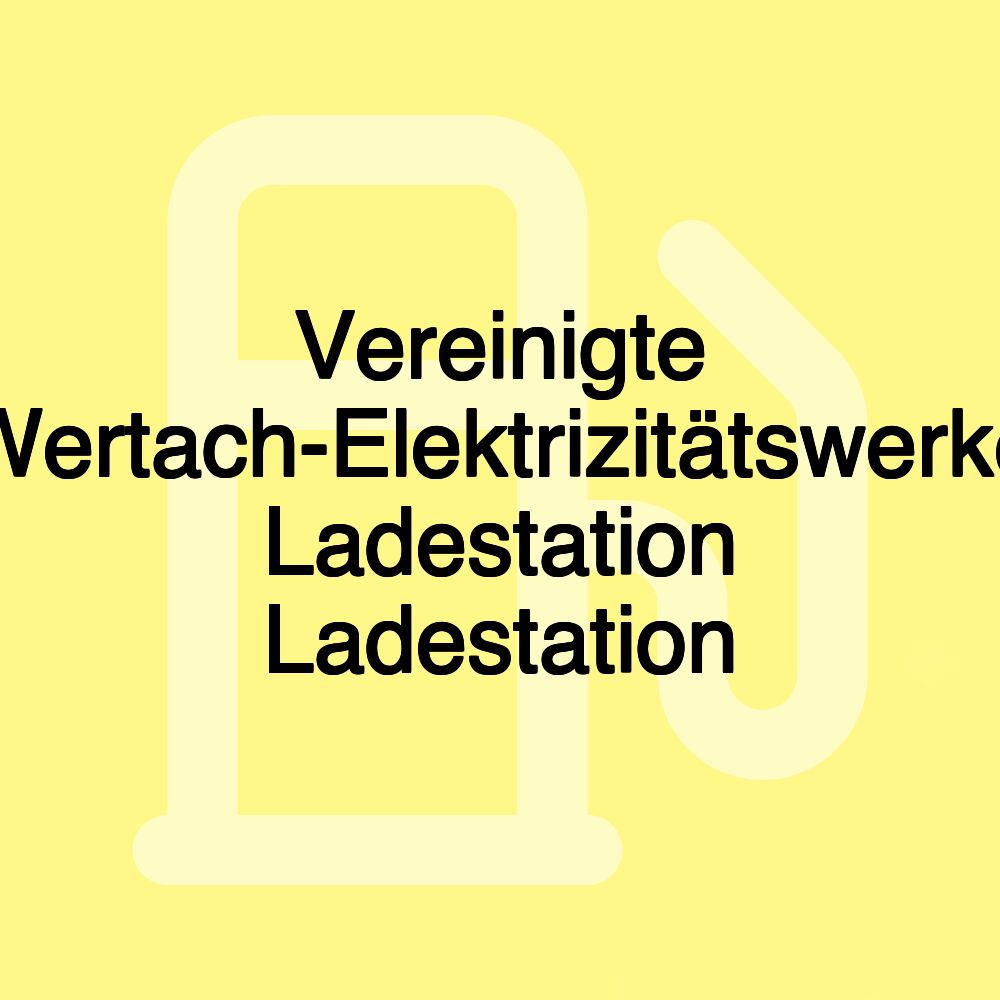 Vereinigte Wertach-Elektrizitätswerke Ladestation Ladestation