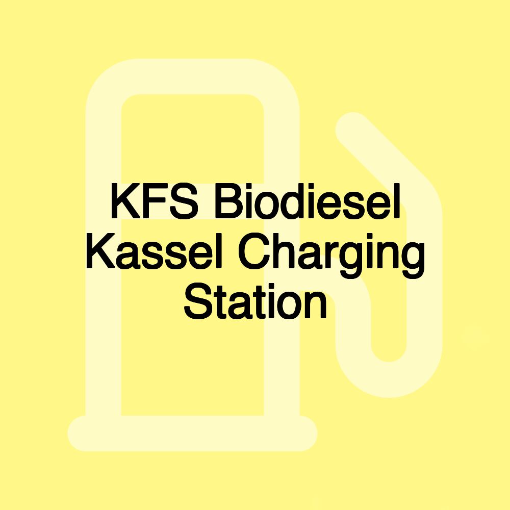 KFS Biodiesel Kassel Charging Station