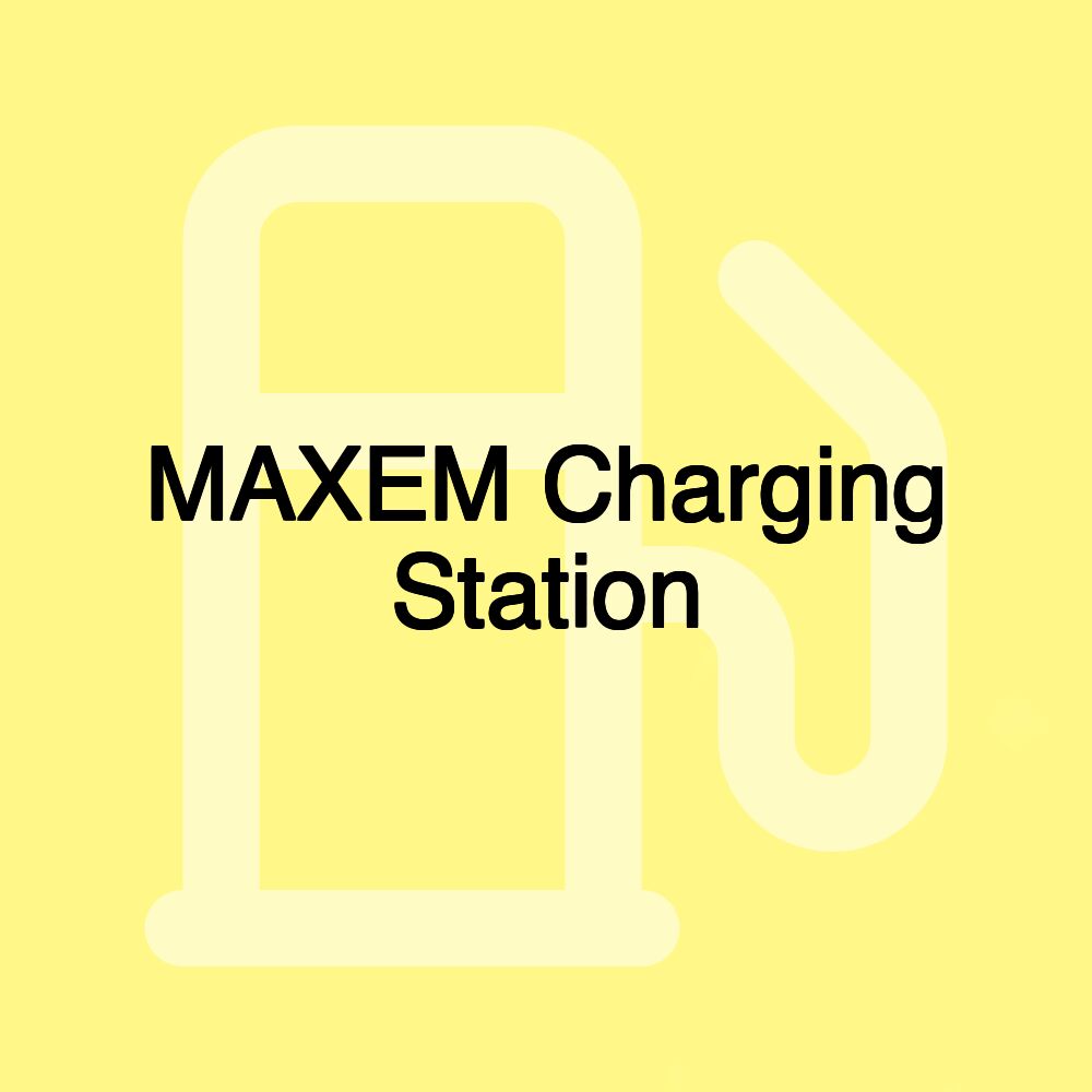 MAXEM Charging Station