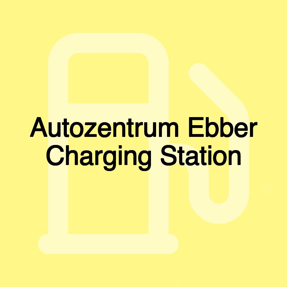 Autozentrum Ebber Charging Station