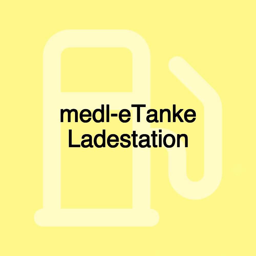 medl-eTanke Ladestation