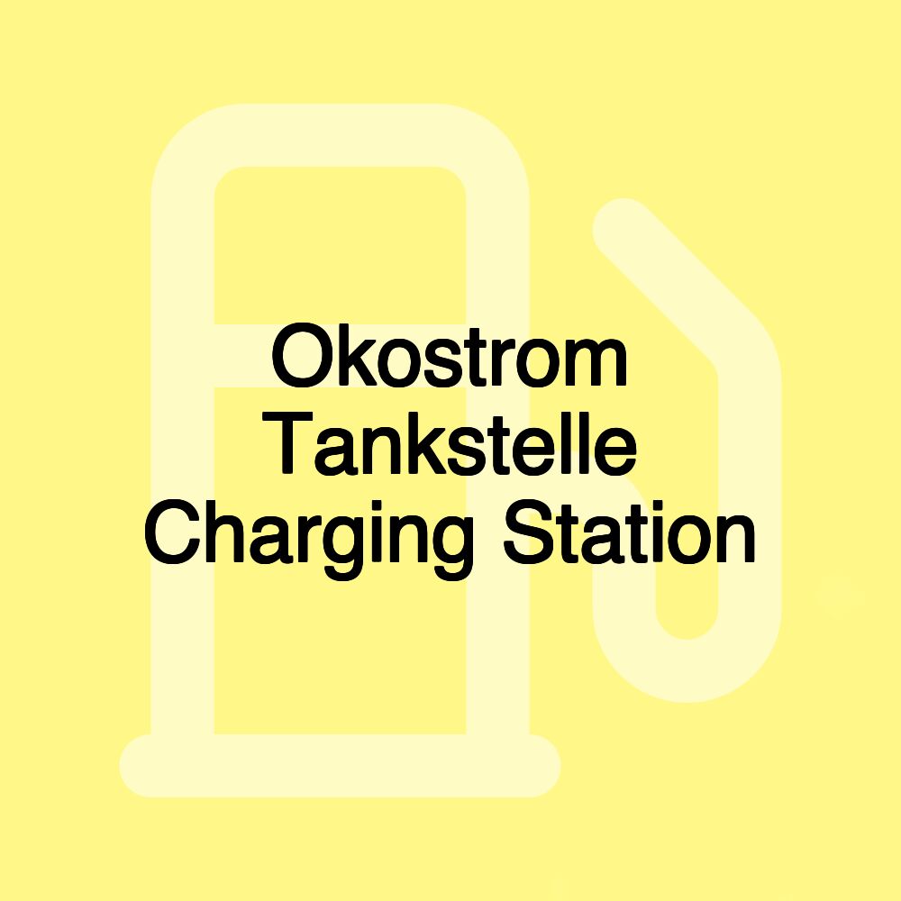 Okostrom Tankstelle Charging Station