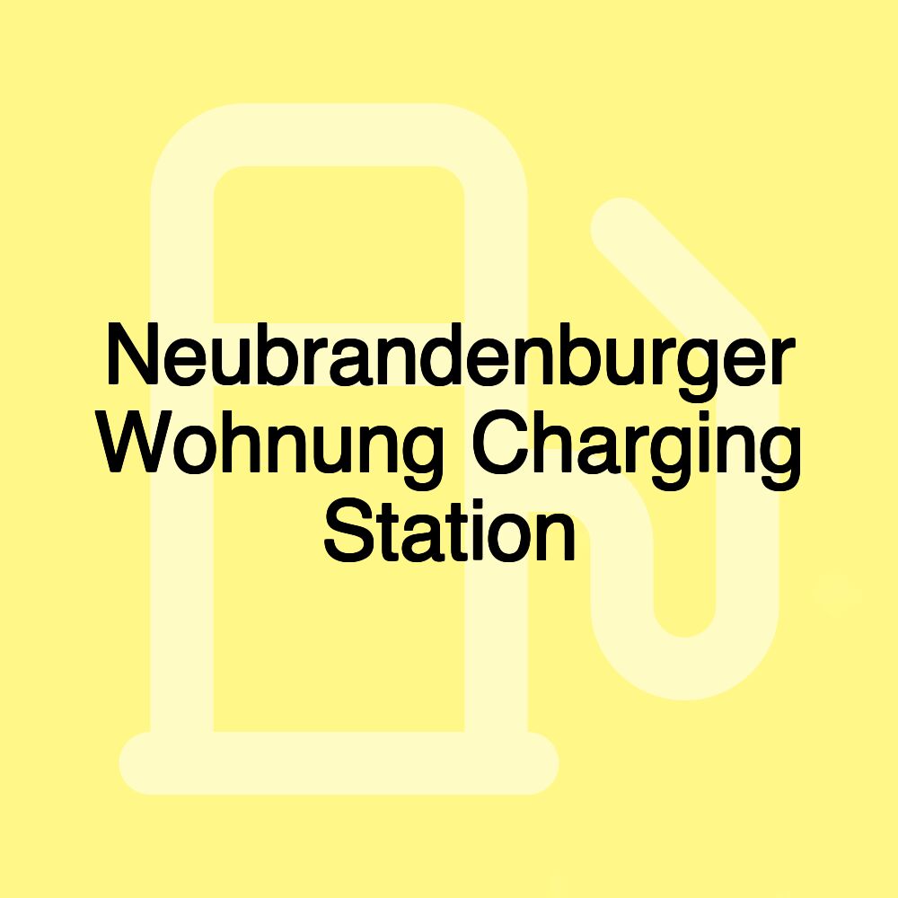 Neubrandenburger Wohnung Charging Station