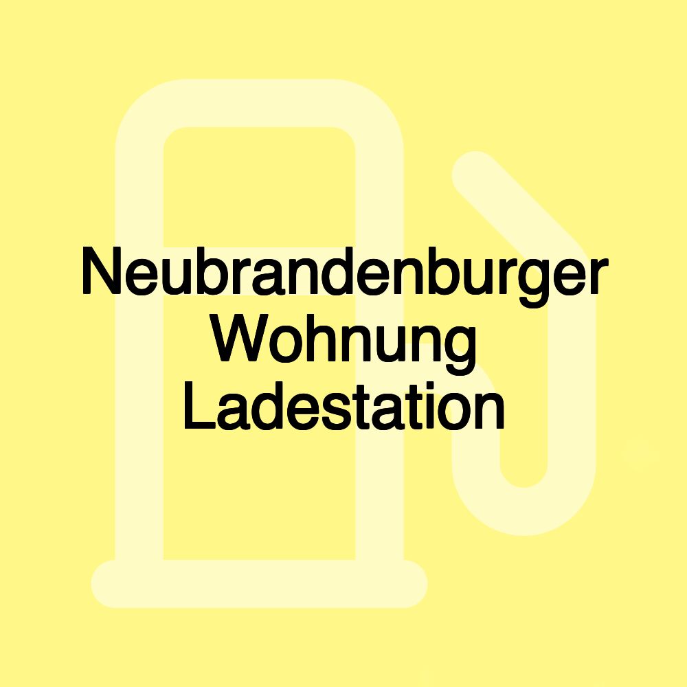 Neubrandenburger Wohnung Ladestation