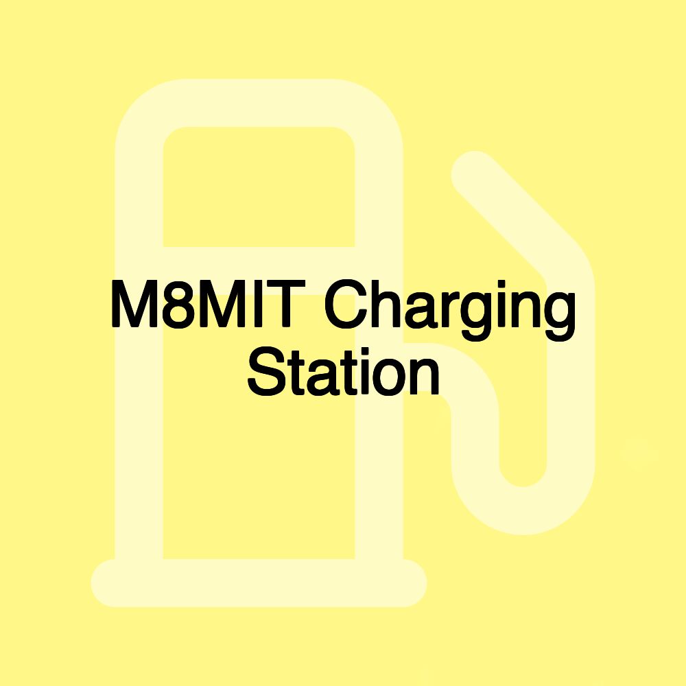 M8MIT Charging Station