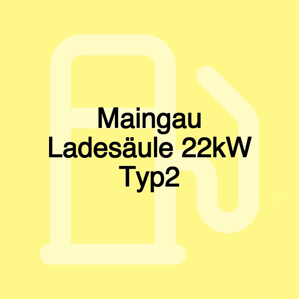 Maingau Ladesäule 22kW Typ2