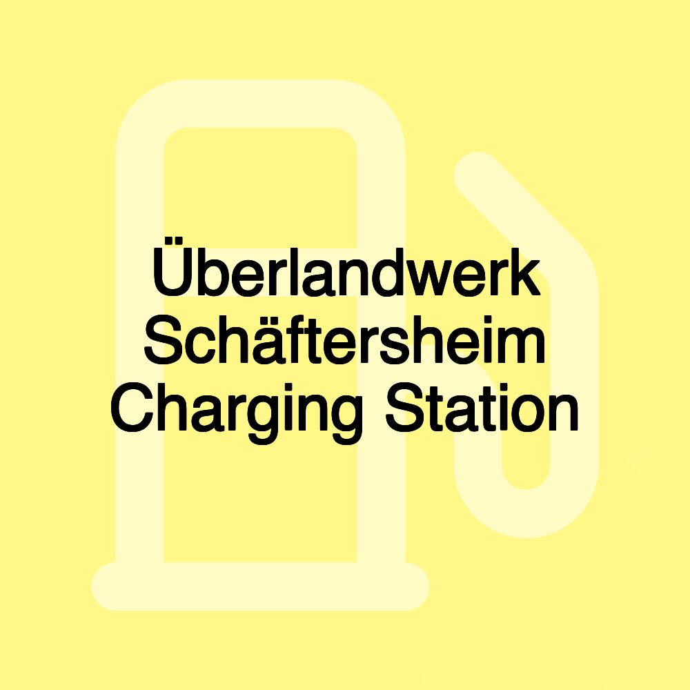 Überlandwerk Schäftersheim Charging Station