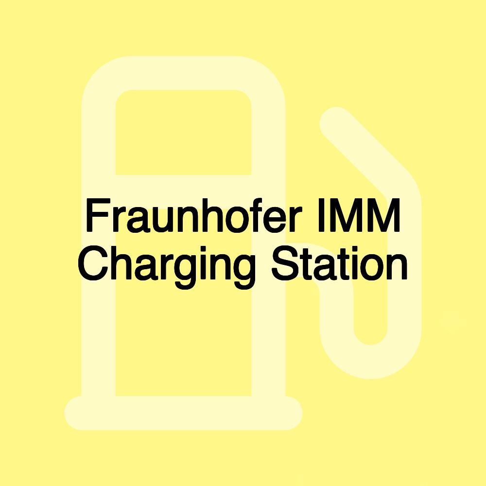 Fraunhofer IMM Charging Station