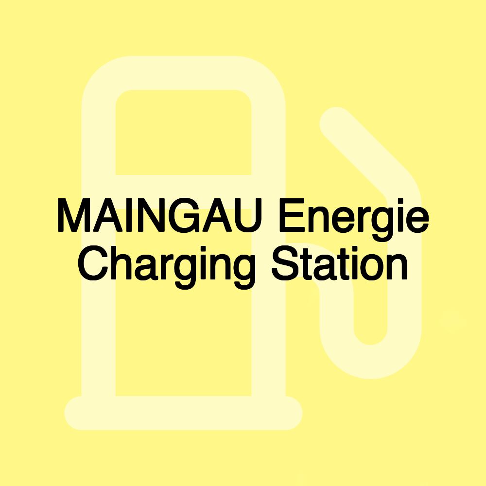 MAINGAU Energie Charging Station