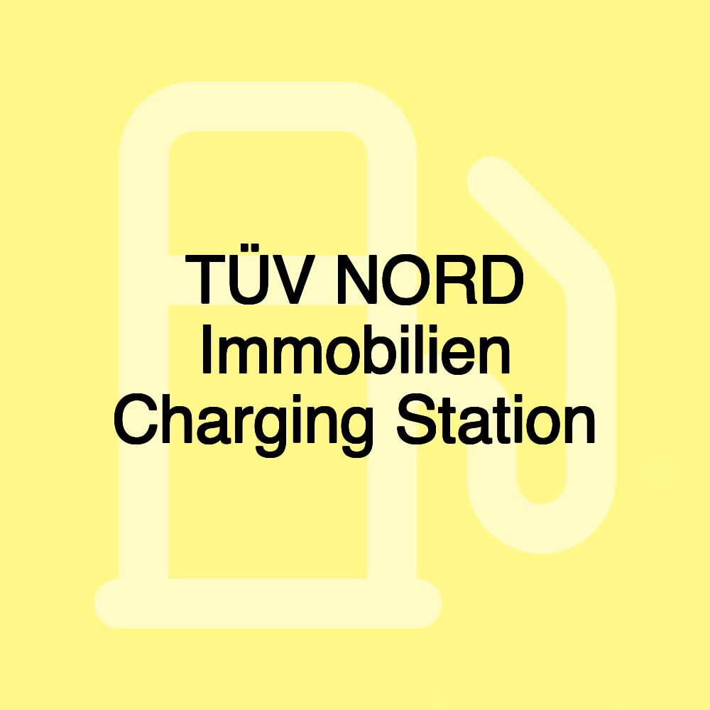 TÜV NORD Immobilien Charging Station