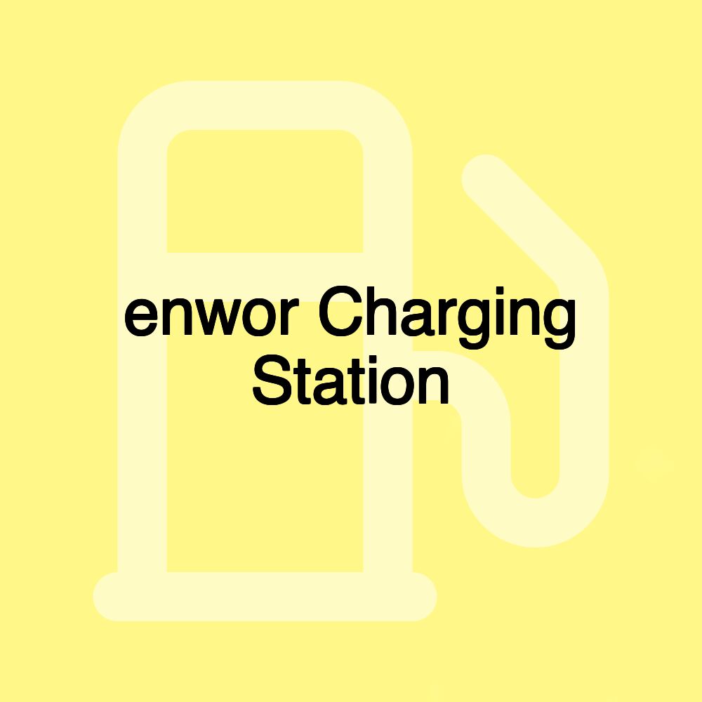 enwor Charging Station