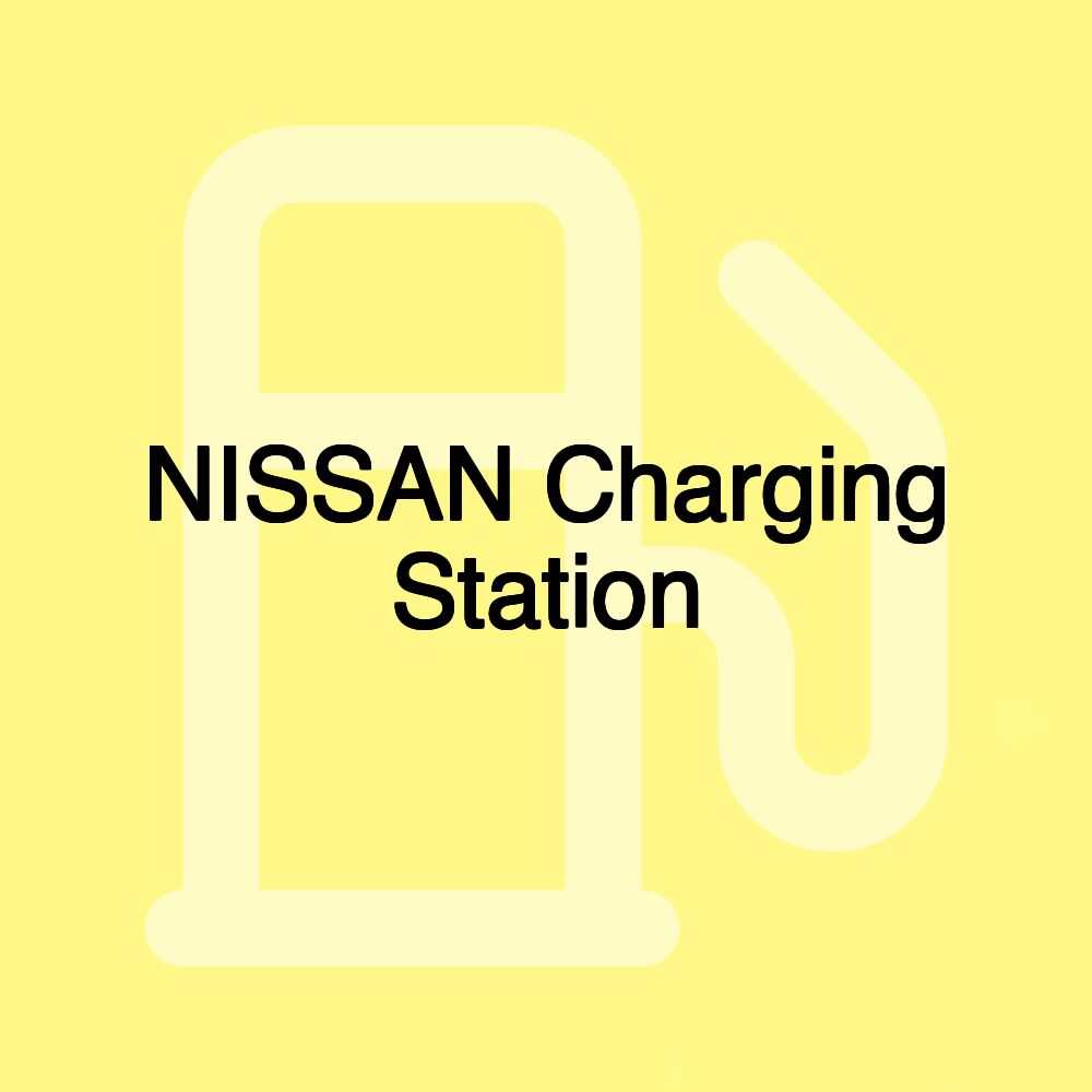 NISSAN Charging Station