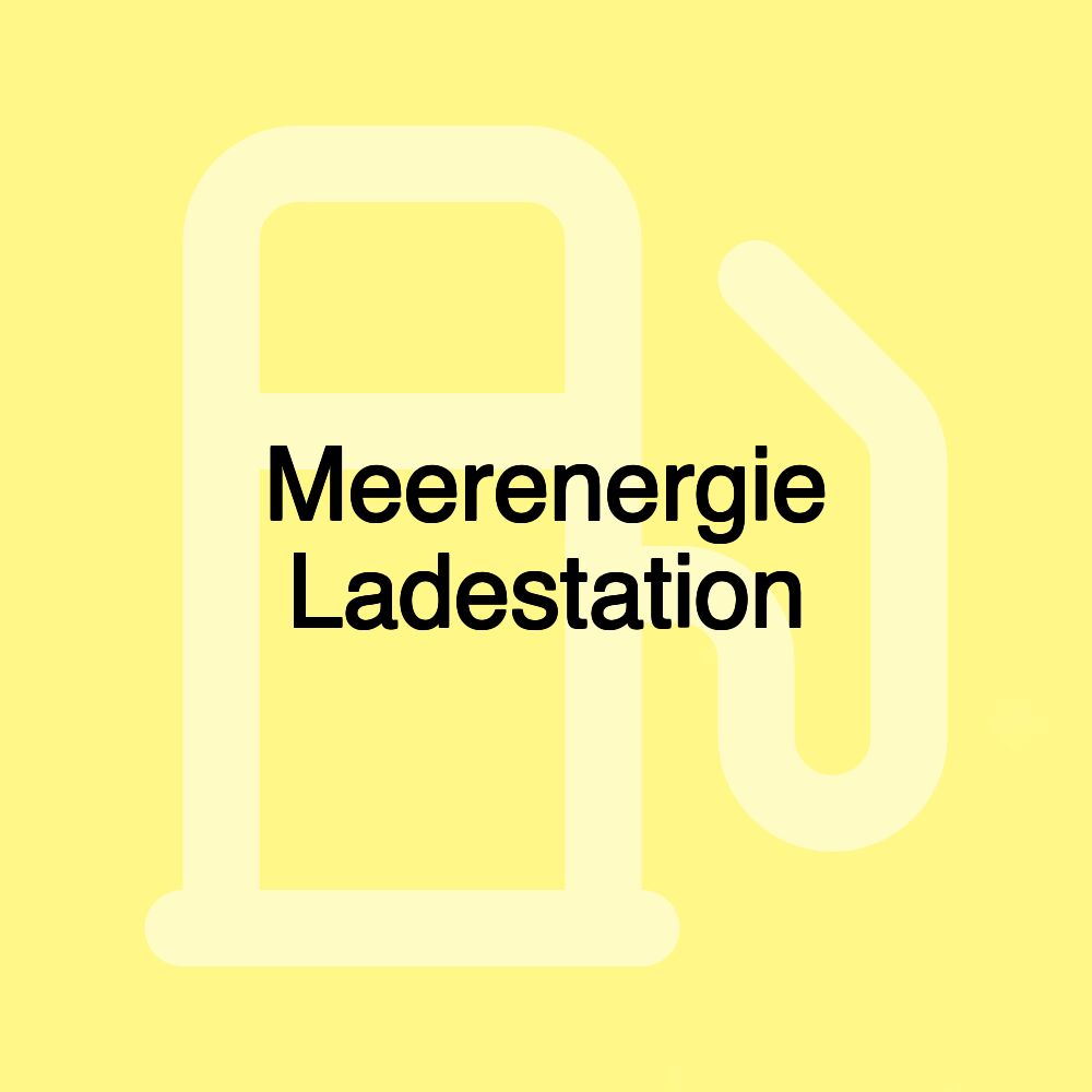 Meerenergie Ladestation