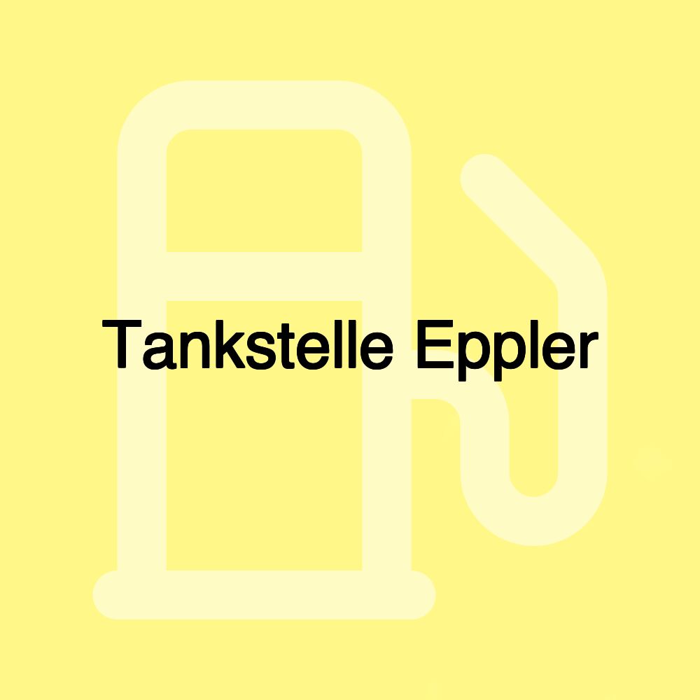 Tankstelle Eppler