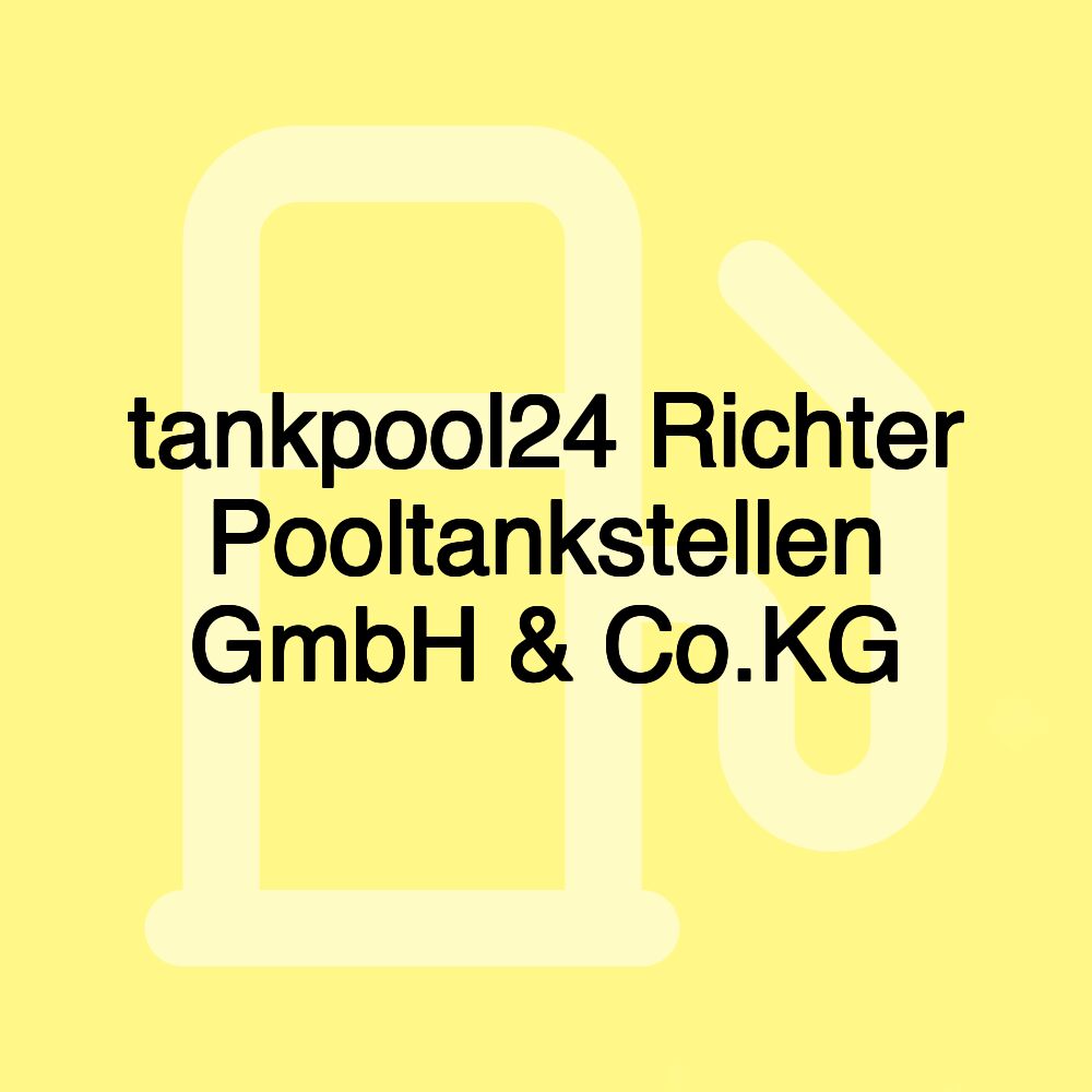 tankpool24 Richter Pooltankstellen GmbH & Co.KG