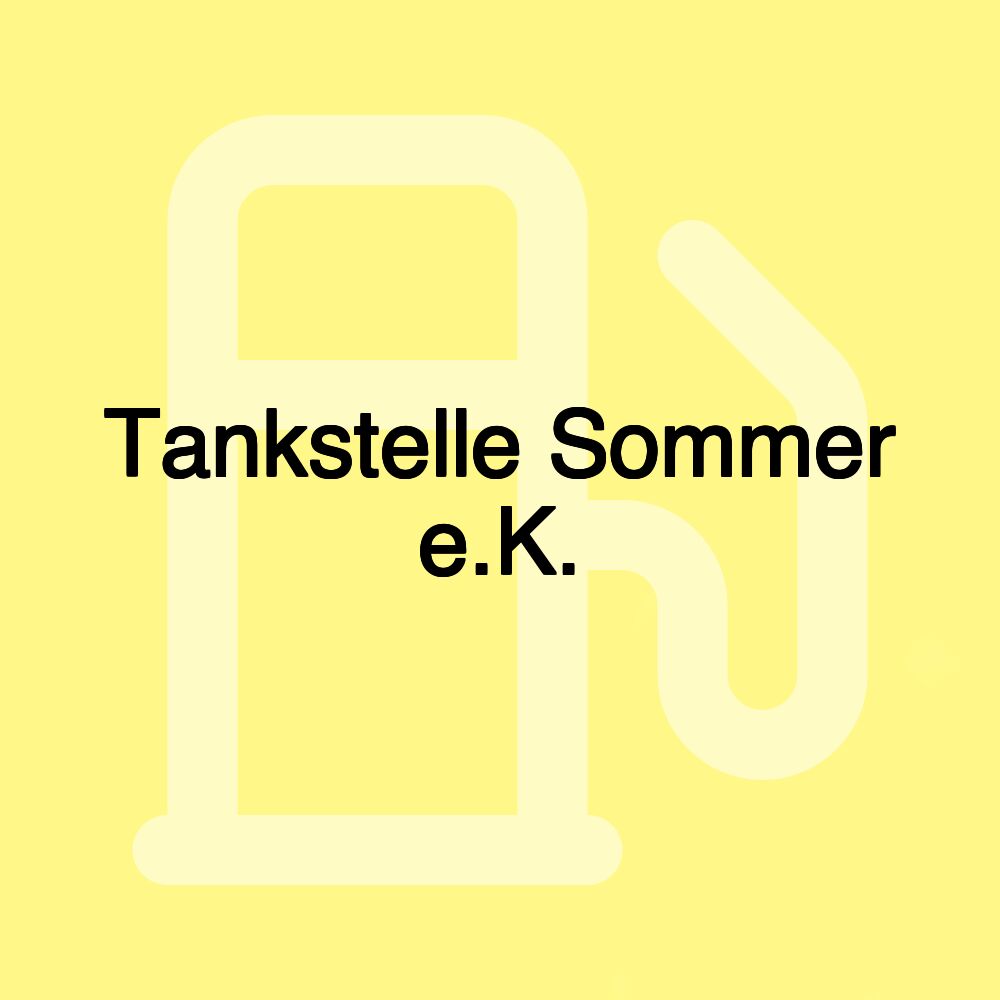 Tankstelle Sommer e.K.