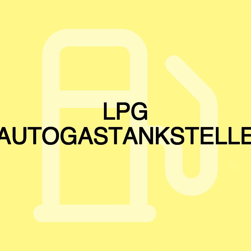 LPG AUTOGASTANKSTELLE