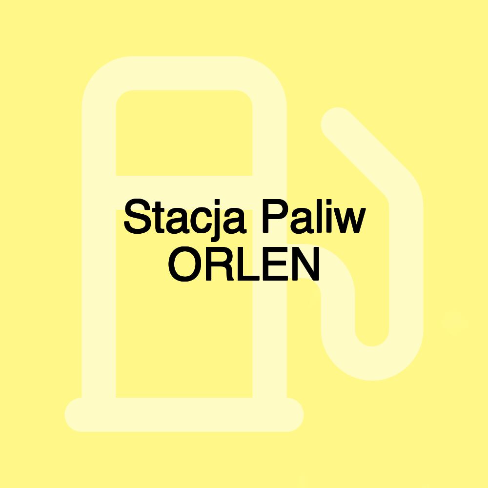 Stacja Paliw ORLEN