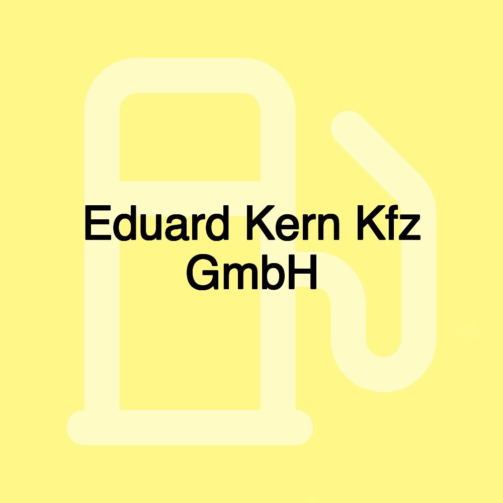 Eduard Kern Kfz GmbH