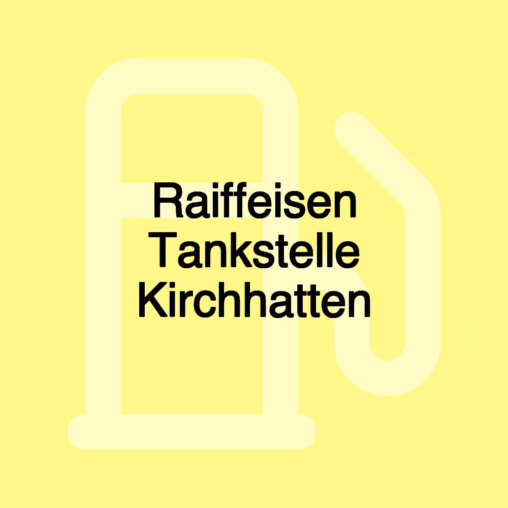 Raiffeisen Tankstelle Kirchhatten