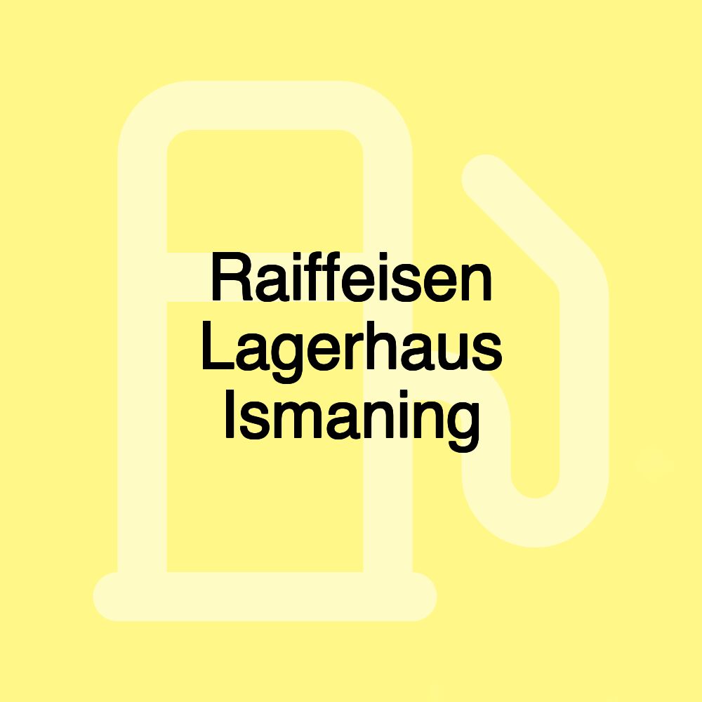 Raiffeisen Lagerhaus Ismaning