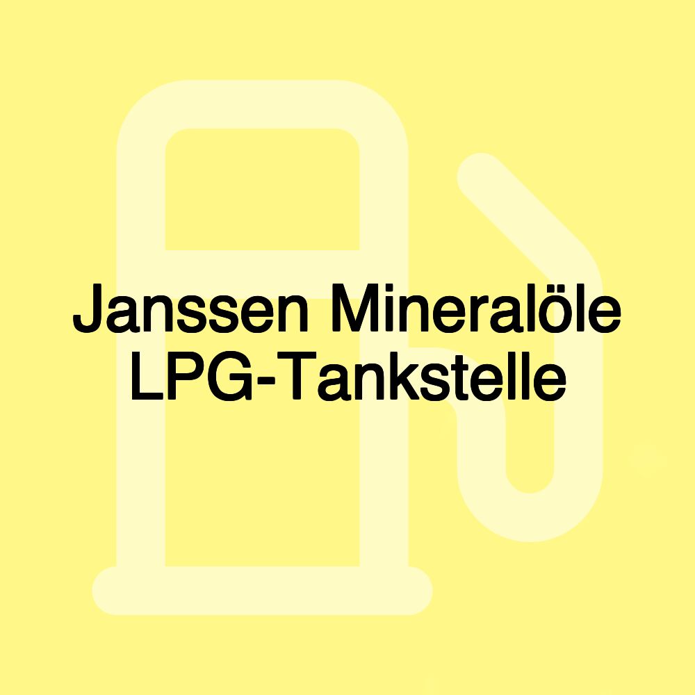 Janssen Mineralöle LPG-Tankstelle