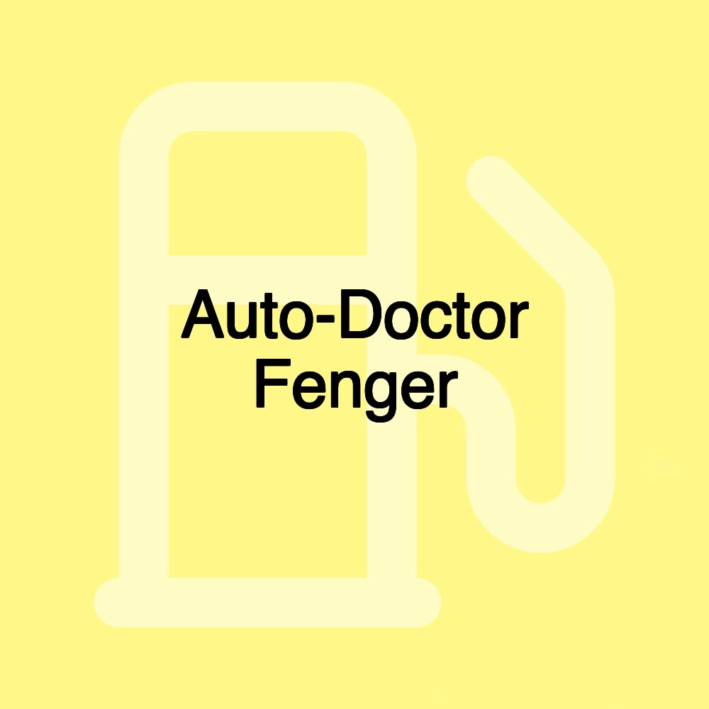 Auto-Doctor Fenger