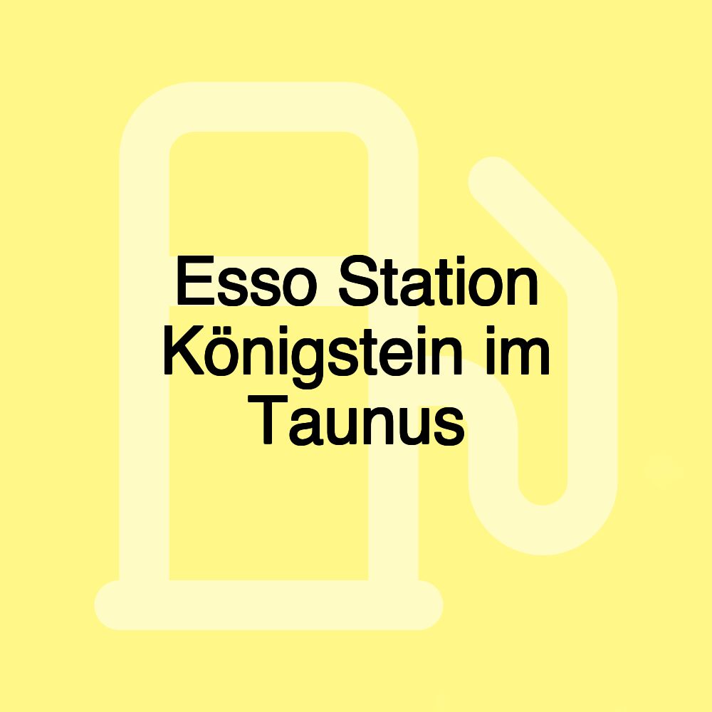 Esso Station Königstein im Taunus