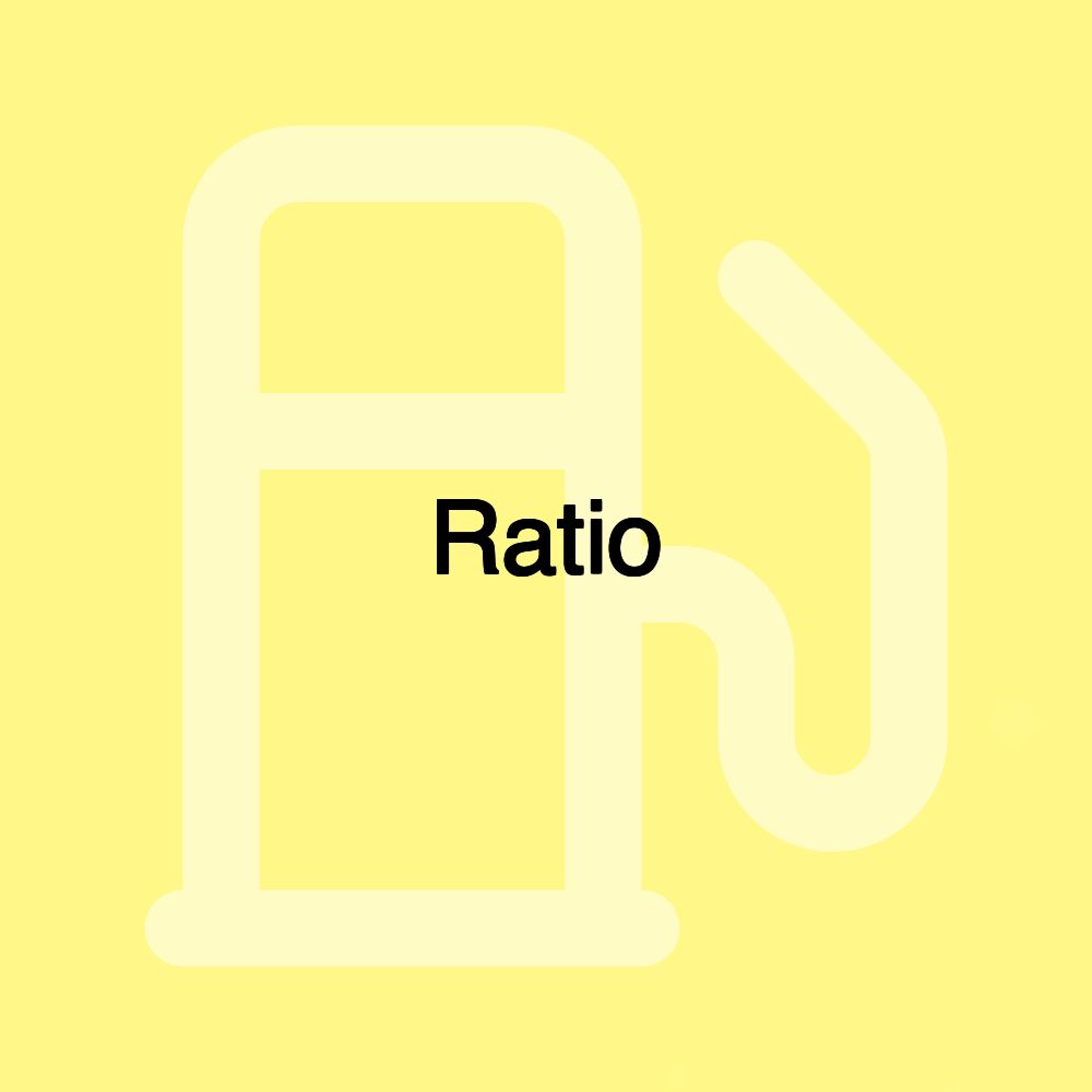 Ratio