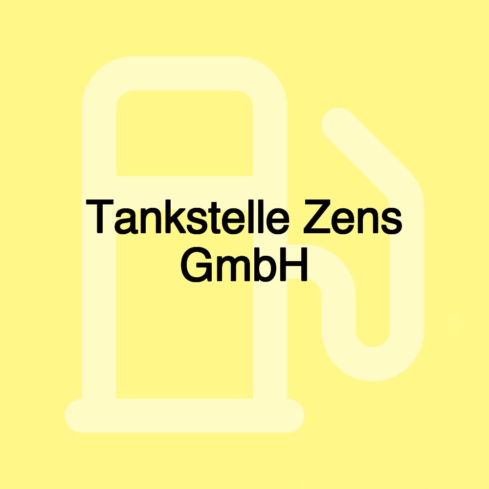 Tankstelle Zens GmbH