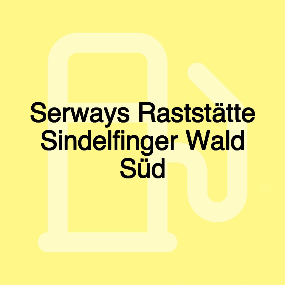 Serways Raststätte Sindelfinger Wald Süd