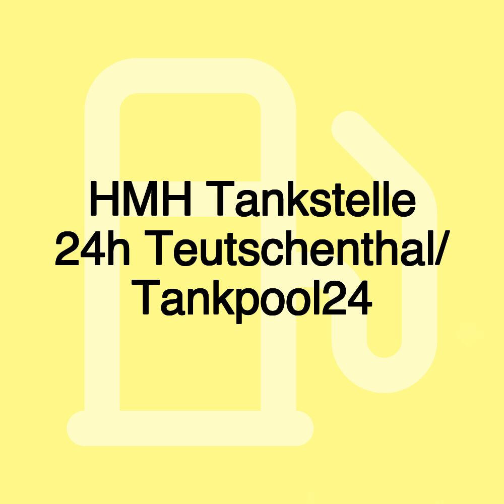 HMH Tankstelle 24h Teutschenthal/ Tankpool24