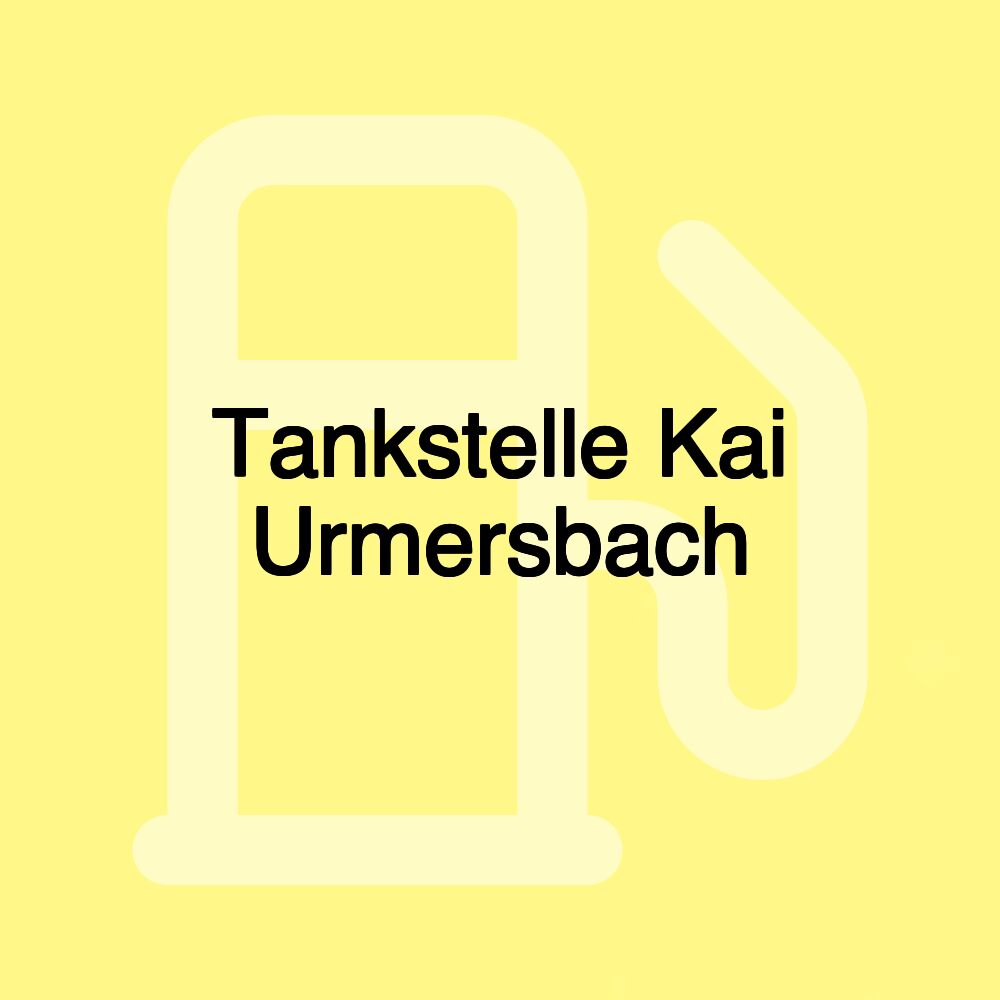 Tankstelle Kai Urmersbach