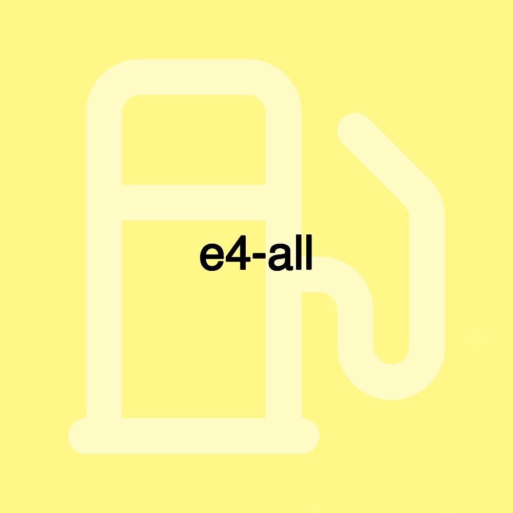 e4-all