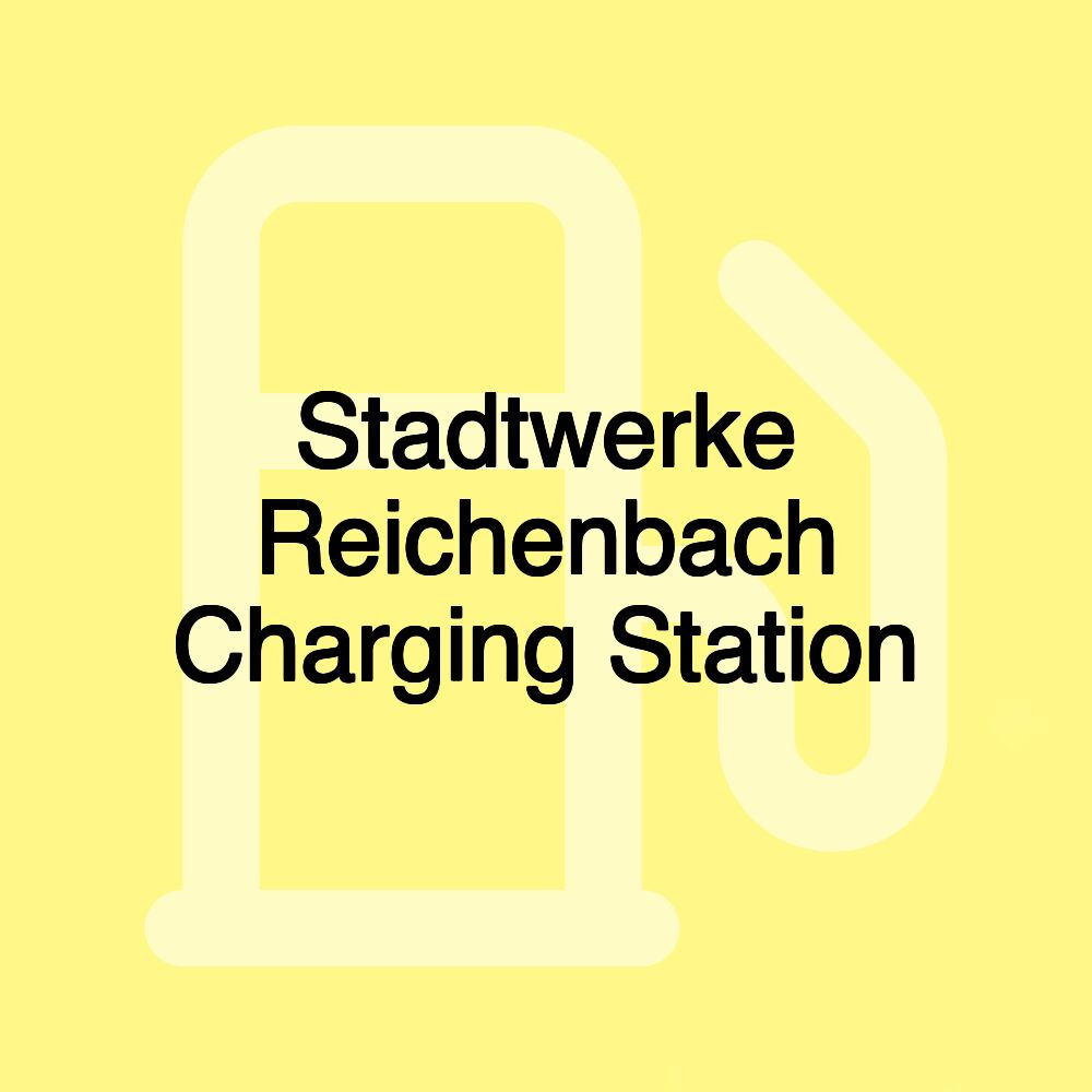 Stadtwerke Reichenbach Charging Station