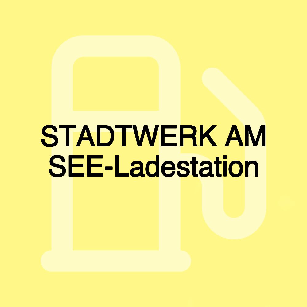 STADTWERK AM SEE-Ladestation