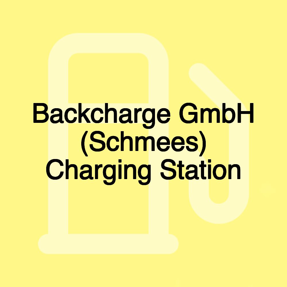 Backcharge GmbH (Schmees) Charging Station