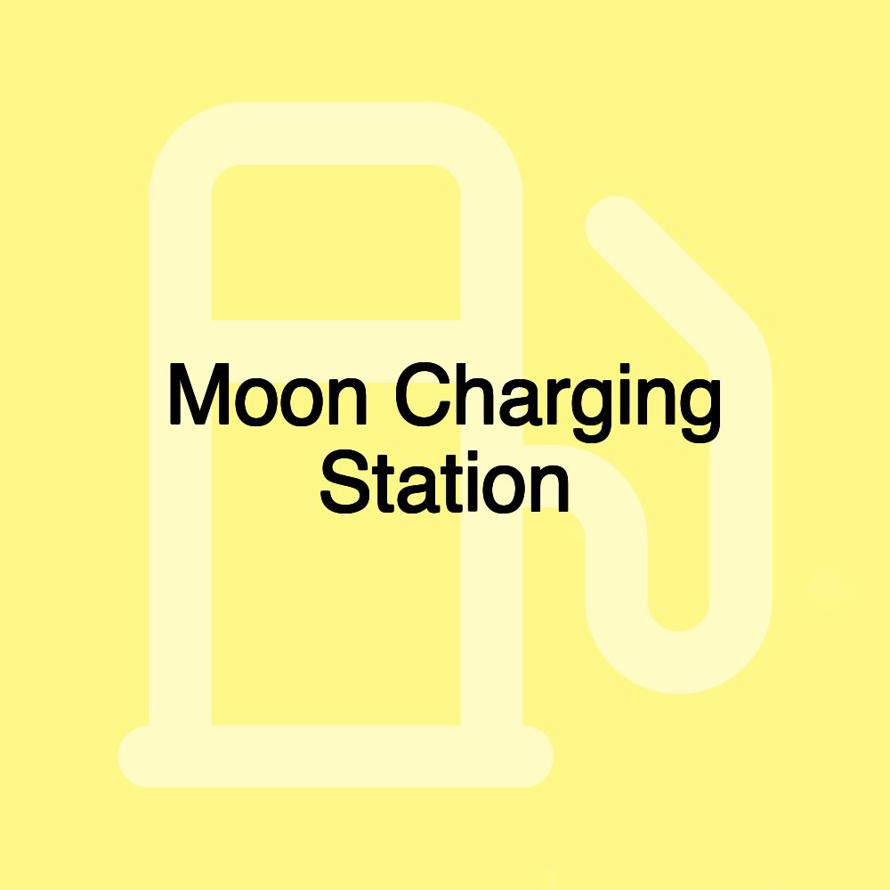 Moon Charging Station