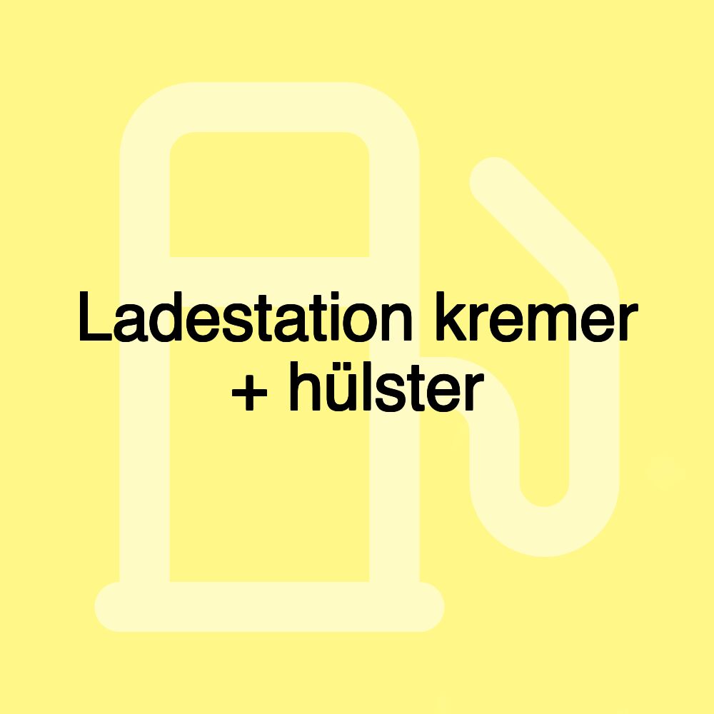 Ladestation kremer + hülster