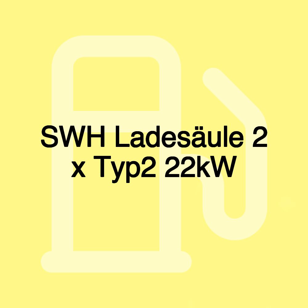 SWH Ladesäule 2 x Typ2 22kW