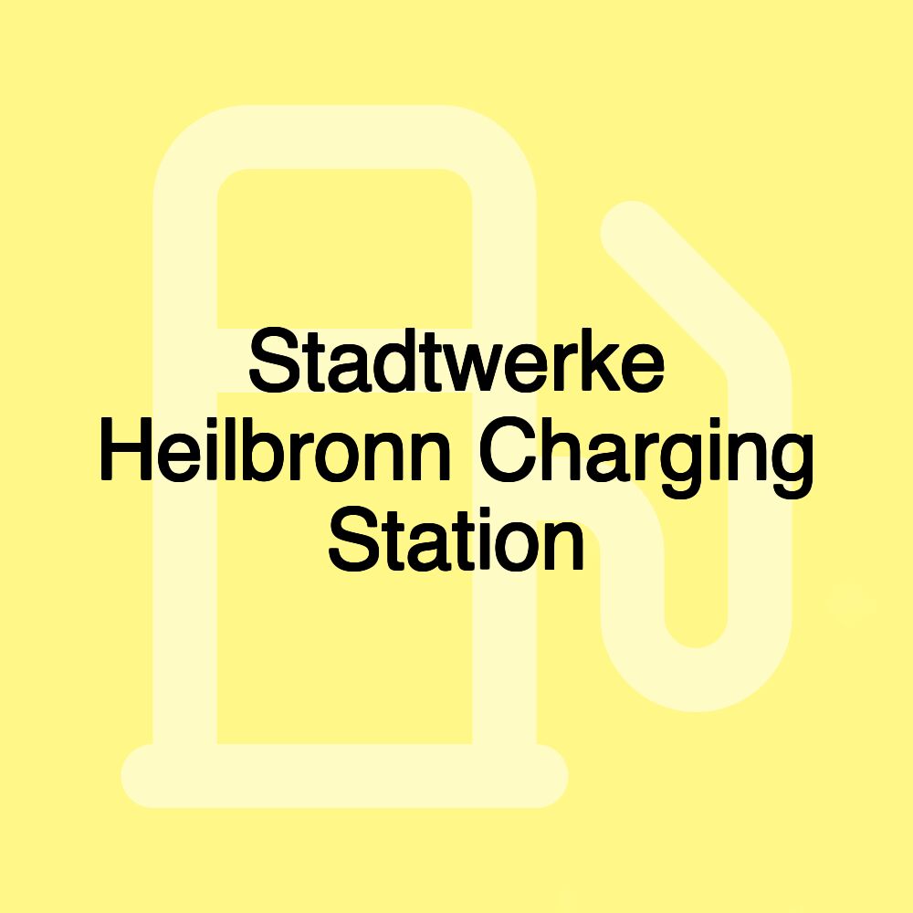 Stadtwerke Heilbronn Charging Station