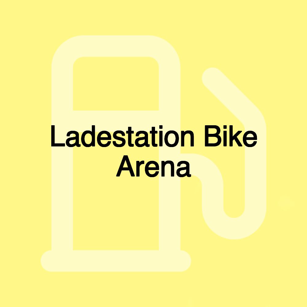 Ladestation Bike Arena