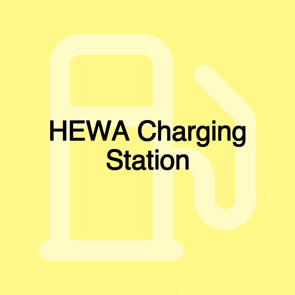 HEWA Charging Station