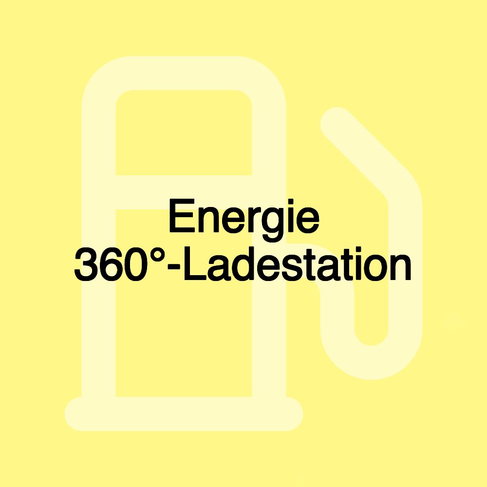 Energie 360°-Ladestation