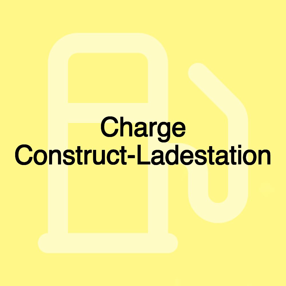 Charge Construct-Ladestation