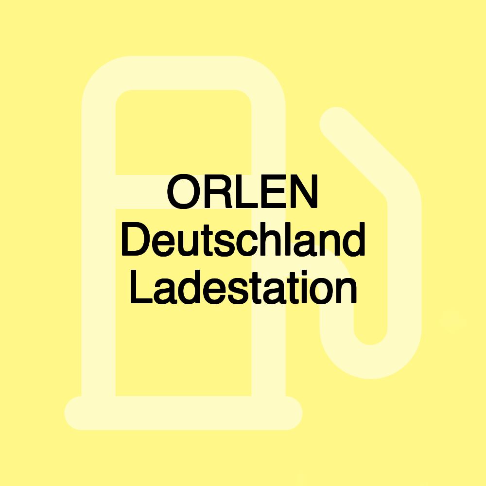 ORLEN Deutschland Ladestation