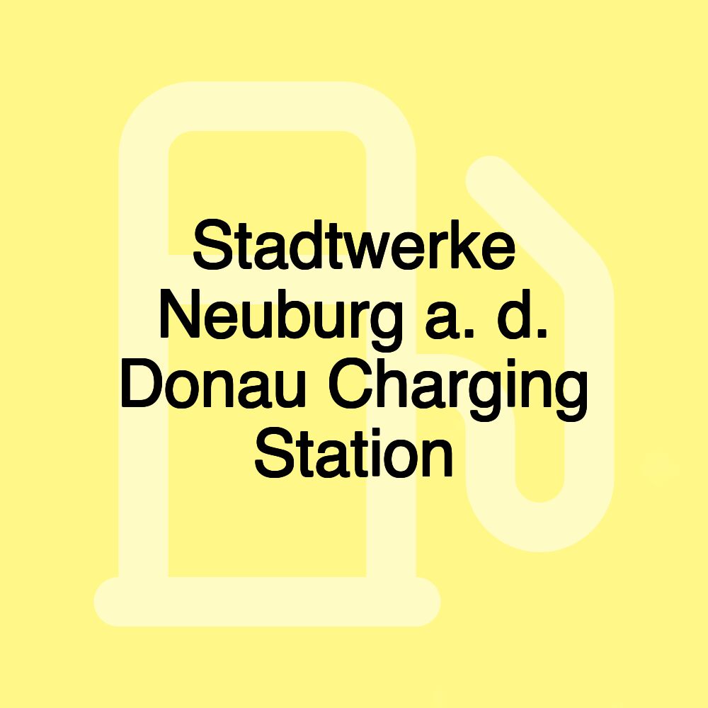 Stadtwerke Neuburg a. d. Donau Charging Station