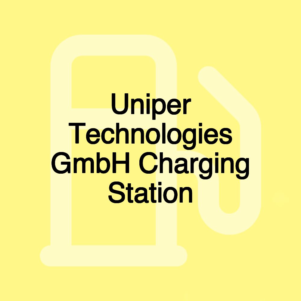 Uniper Technologies GmbH Charging Station