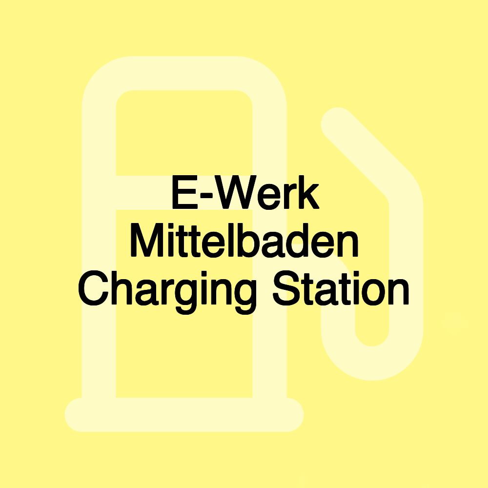 E-Werk Mittelbaden Charging Station